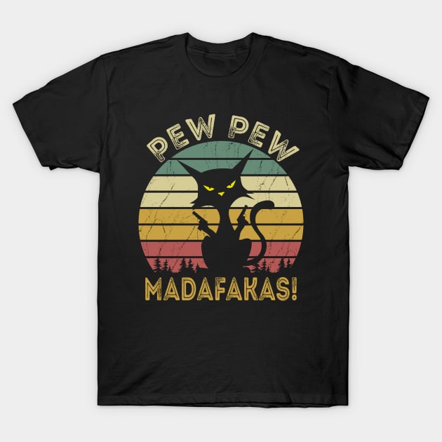 CAT PEW PEW MADAFAKAS VINTAGE T-Shirt by DragonTees